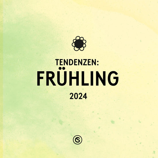 Trendspotting: Frühling 2024